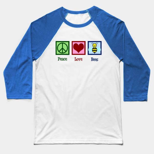 Peace Love Bees Baseball T-Shirt by epiclovedesigns